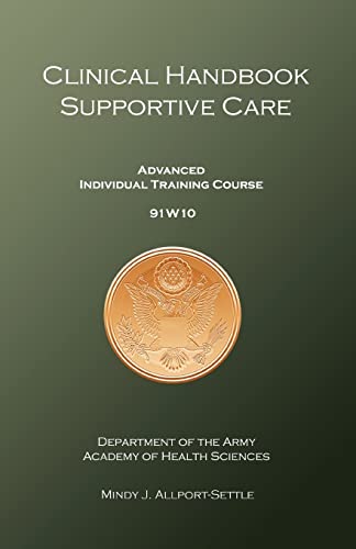 Beispielbild fr Clinical Handbook Supportive Care: Advanced Individual Training Course 91W10 zum Verkauf von Lucky's Textbooks