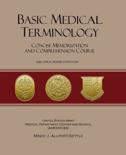 Beispielbild fr Basic Medical Terminology: Concise Memorization and Comprehension Course; Subcourse MD0010 zum Verkauf von Revaluation Books