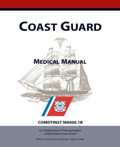 Beispielbild fr Coast Guard Medical Manual zum Verkauf von Revaluation Books