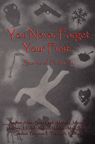 Imagen de archivo de You Never Forget Your First. a la venta por Chiron Media