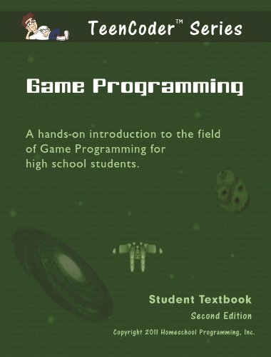 9780983074939: TeenCoder: Game Programming (TeenCoder C# Series, Volume 2)