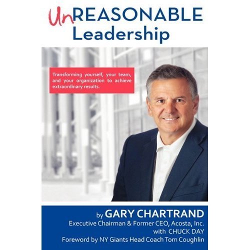 Beispielbild fr Unreasonable Leadership zum Verkauf von Better World Books