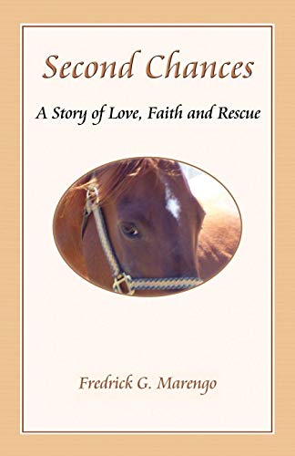 9780983082705: Second Chances: A Story of Love, Faith and Rescue