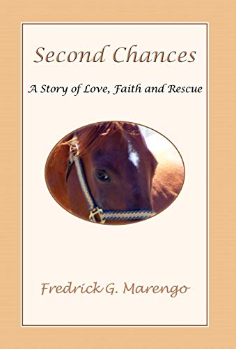 9780983082767: Second Chances - A Story of Love, Faith and Rescue