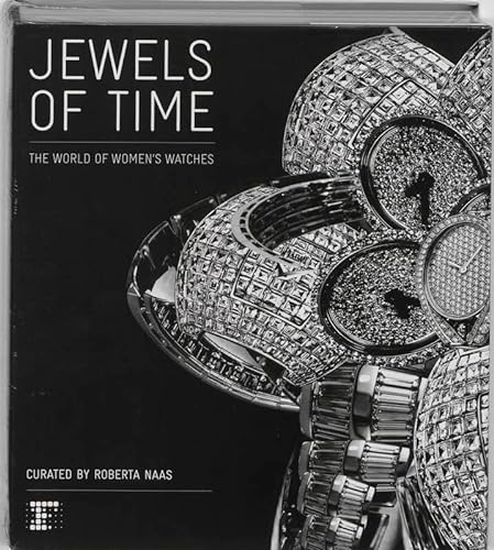 9780983083108: Jewels of Time: The World of Women's Watches