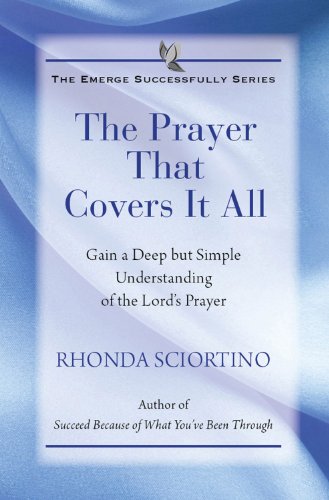 Beispielbild fr The Prayer That Covers It All zum Verkauf von ThriftBooks-Dallas