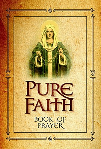Beispielbild fr Pure Faith - Book of Prayer zum Verkauf von SecondSale