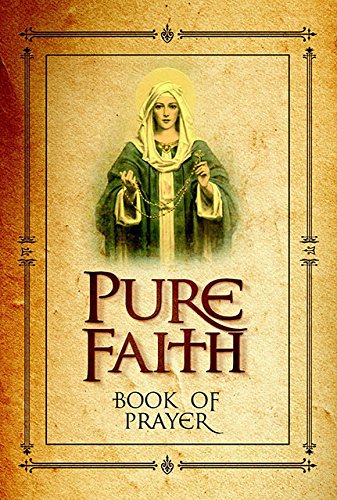 Imagen de archivo de Pure Faith - Book of Prayer a la venta por SecondSale