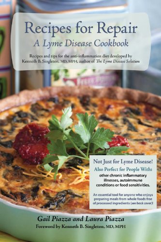 Imagen de archivo de Recipes for Repair: A Lyme Disease Cookbook a la venta por BooksRun