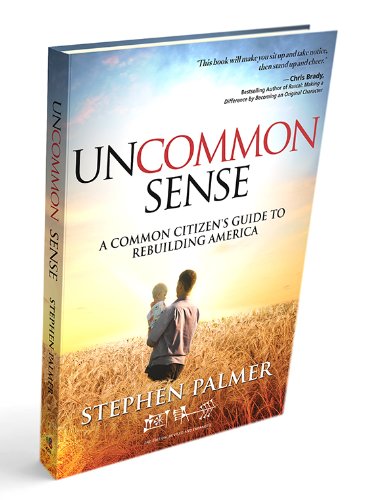 Beispielbild fr Uncommon Sense: A Common Citizen's Guide to Rebuilding America zum Verkauf von SecondSale