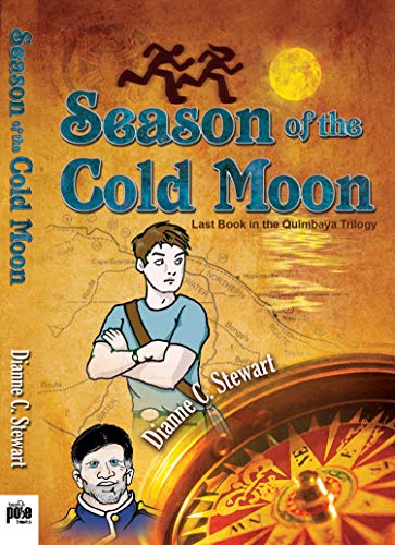 Stock image for Season of the Cold Moon (Quimbaya Trilogy) for sale by RiLaoghaire