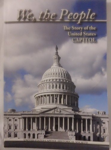 Beispielbild fr We the People the Story of the United States Capitol zum Verkauf von Wonder Book