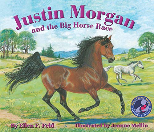 Beispielbild fr Justin Morgan and the Big Horse Race zum Verkauf von Goodwill