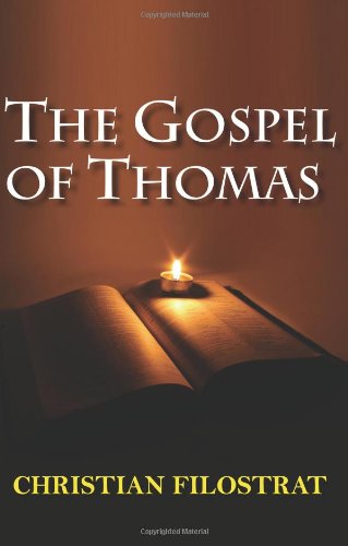 9780983115113: The Gospel of Thomas
