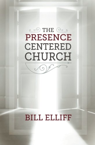 9780983116813: The Presence Centered Church