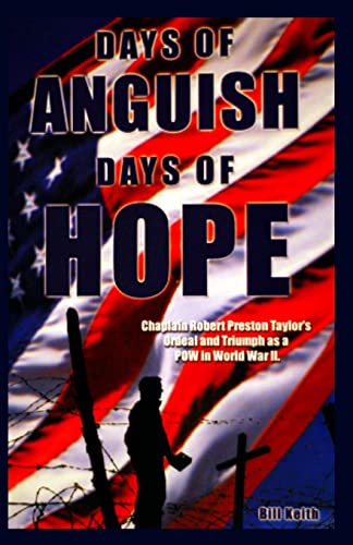 Beispielbild fr Days of Anguish Days of Hope zum Verkauf von Better World Books