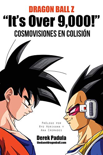 Imagen de archivo de Dragon Ball Z "It's Over 9,000!" Cosmovisiones en colisi�n a la venta por Chiron Media