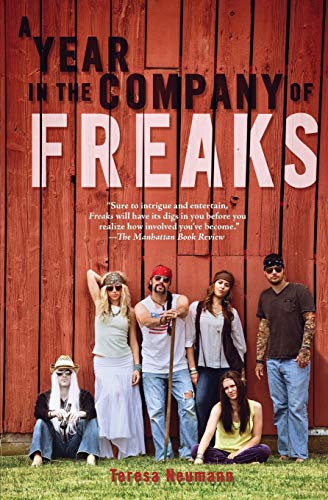 Imagen de archivo de A Year in the Company of Freaks a la venta por California Books