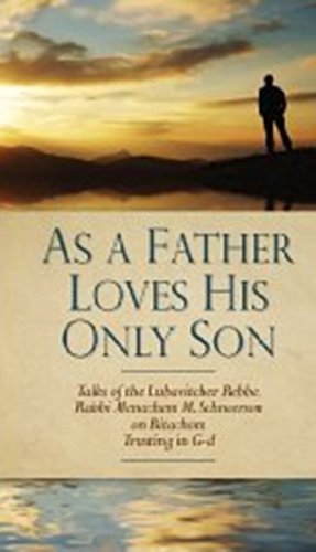 9780983125020: As a Father Loves His Only Son