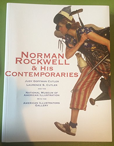 Beispielbild fr Norman Rockwell & His Contemporaries zum Verkauf von Spike706