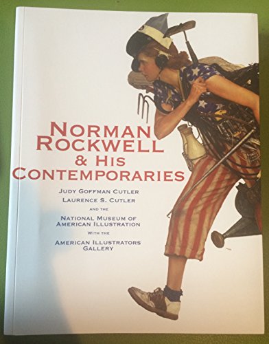 Imagen de archivo de Norman Rockwell & His Contemporaries a la venta por Reader's Corner, Inc.