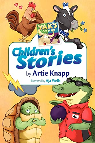 Stock image for Yak's Corner: Children's Stories by Artie Knapp for sale by Book Deals