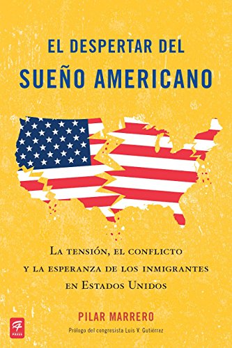 Beispielbild fr El Despertar del Sue?o Americano (Waking Up from the American Dream) zum Verkauf von ThriftBooks-Dallas