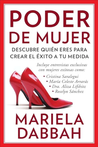 Stock image for Poder de Mujer: Descubre Qui n Eres para Crear el  xito a Tu Medida : (Woman Power: Discover Who You Are to Create Your Own Success) for sale by Better World Books: West