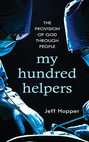 9780983142249: MY HUNDRED HELPERS