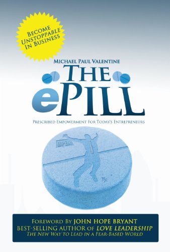 Stock image for The ePill: A Winning Solution for Entrepreneurial Success for sale by Revaluation Books