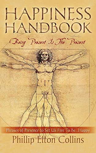 Beispielbild fr Happiness Handbook: Being Present Is The Present zum Verkauf von Lucky's Textbooks