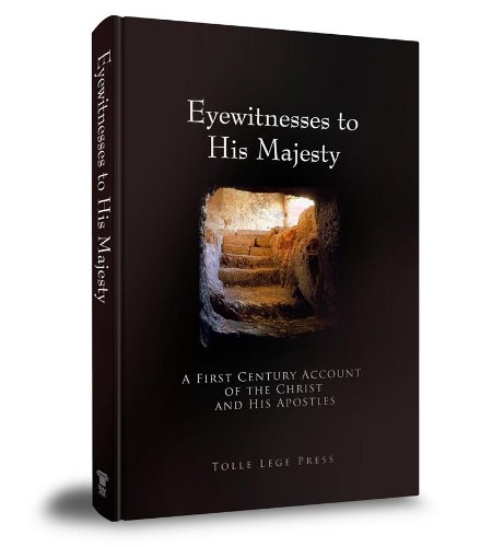 Stock image for Eyewitnesses to His Majesty for sale by Better World Books: West