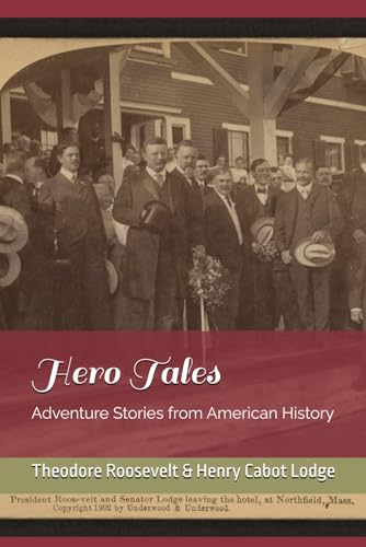 Stock image for Hero Tales from American History for sale by HPB-Red