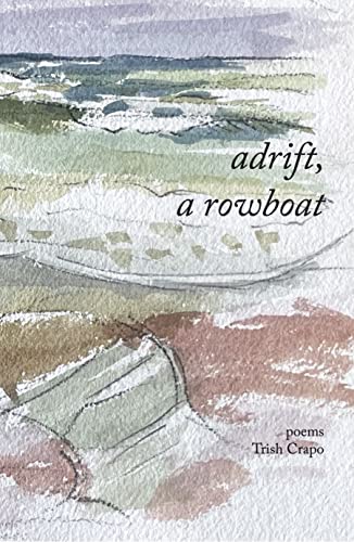 Stock image for Adrift, a Rowboat for sale by Housing Works Online Bookstore