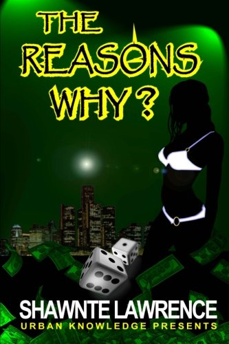 9780983148524: The Reasons Why: Volume 1