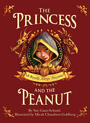 Beispielbild fr The Princess and the Peanut: A Royally Allergic Tale zum Verkauf von SecondSale