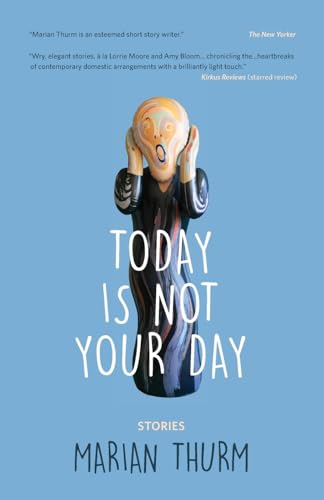 Stock image for Today Is Not Your Day for sale by BooksRun
