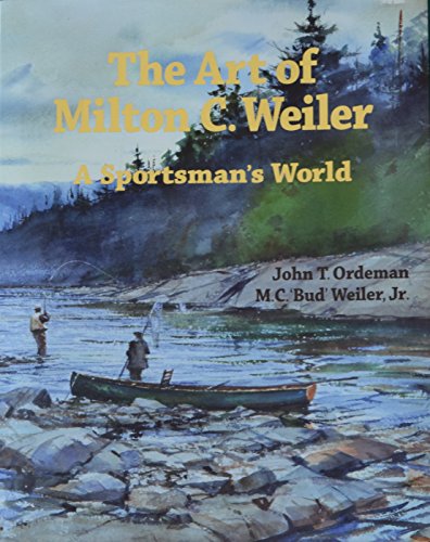 Imagen de archivo de The Art of Milton C Weiler a la venta por ThriftBooks-Atlanta