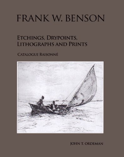 Imagen de archivo de Frank W. Benson - Etchings, Drypoints, Lithographs and Prints a la venta por Red's Corner LLC