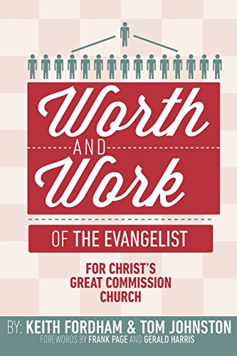 Beispielbild fr The Worth and Work of the Evangelist zum Verkauf von SecondSale