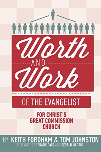 Imagen de archivo de The Worth and Work of the Evangelist a la venta por SecondSale