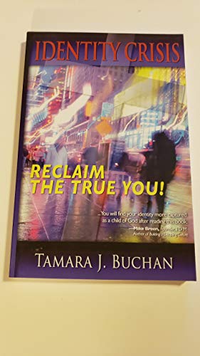 Beispielbild fr Identity Crisis: Reclaim the True You! zum Verkauf von Books From California