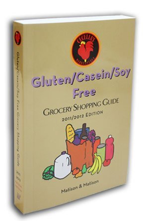 Stock image for 2011/2012 Gluten/Casein/Soy Free Grocery Shopping Guide by Cecelia's Marketplace for sale by Better World Books