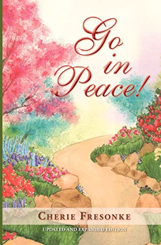 Beispielbild fr Go in Peace! zum Verkauf von BooksRun