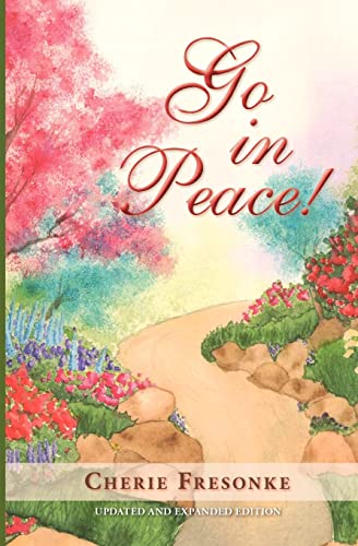 Stock image for Go in Peace! for sale by BooksRun