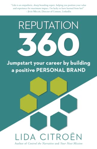 9780983169086: Reputation 360: Jumpstart your career by building a positive personal brand