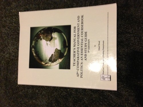 Beispielbild fr AP Comparative Government and Politics: An Essential Coursebook and Study Guide, 5th ed. zum Verkauf von SecondSale