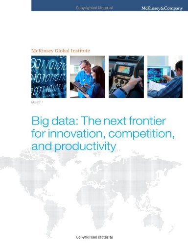 Stock image for Big data: The next frontier for innovation, competition, and productivity for sale by BuenaWave