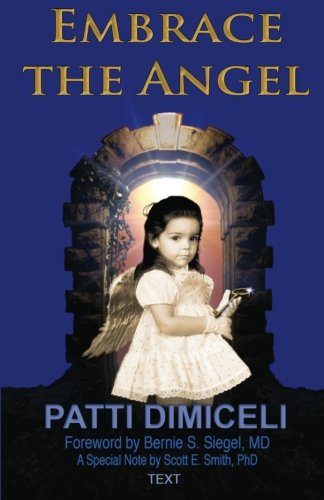 9780983180364: Embrace the Angel: Amber's Journey (Text)