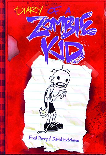 Diary of a Zombie Kid GN (9780983182337) by Perry, Fred